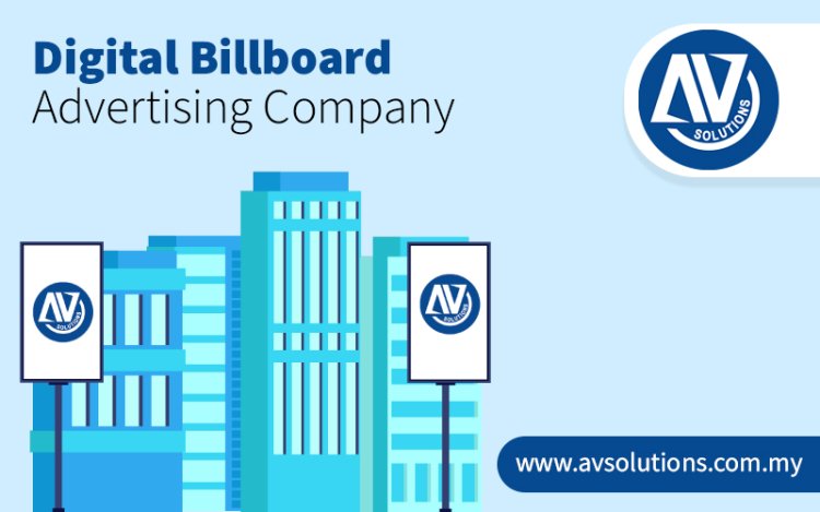 Innovative Digital Billboard Advertising in Malaysia for 2025