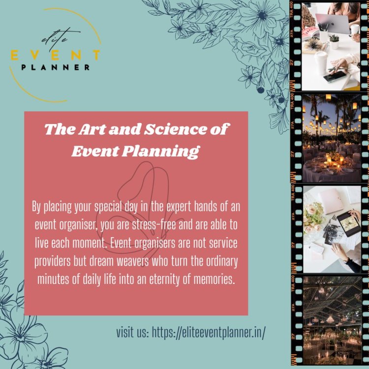 The Art and Science of Event PlannerEvent