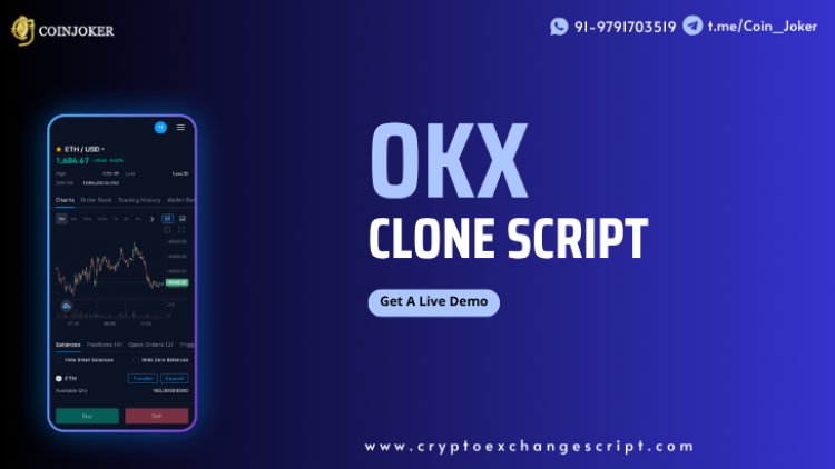 OKX Clone Script – Build a Secure, Scalable Crypto Exchange That Leads the Market