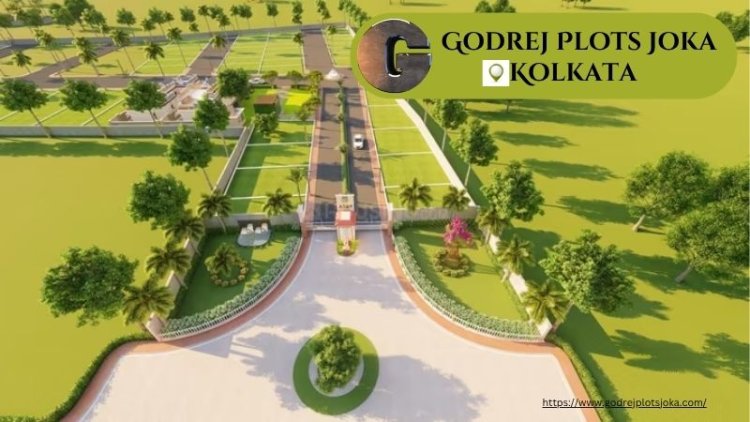 Godrej Joka Plots | Where Modern Living Meets Nature