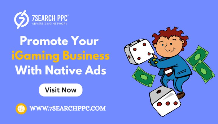 iGaming Native Ads: Proven Strategies for Higher Conversions