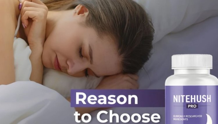 NiteHush Pro Reviews - Ingredients, Benefits, And Side Effects!
