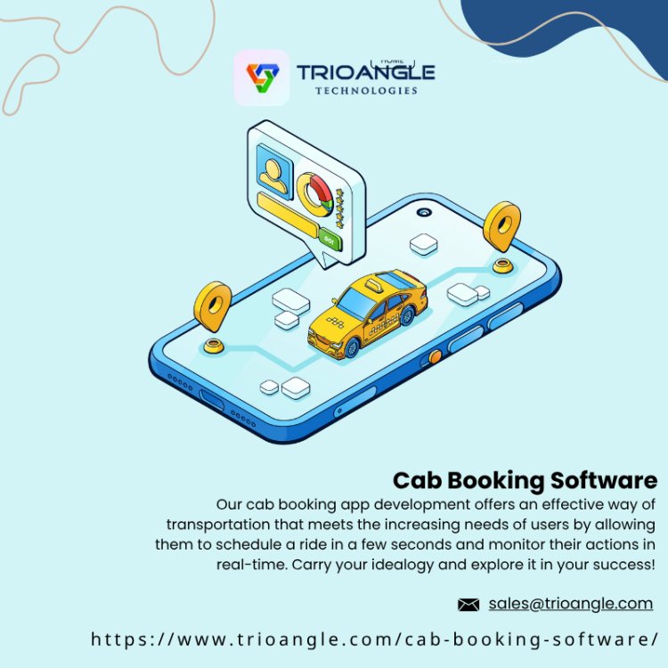 Cab Booking Software: The Future of Ride-Hailing Businesses
