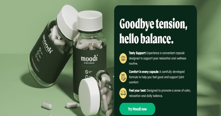 Moodi CBD Capsules Avis: Is It Worth the Hype?