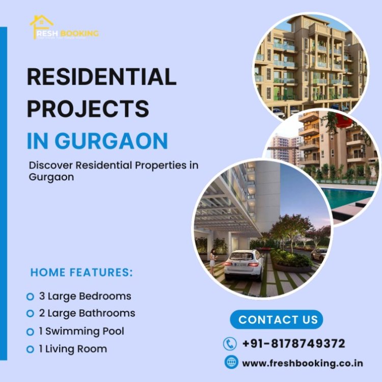 Newly Launched Residential Projects in Gurgaon – Modern Living Redefined