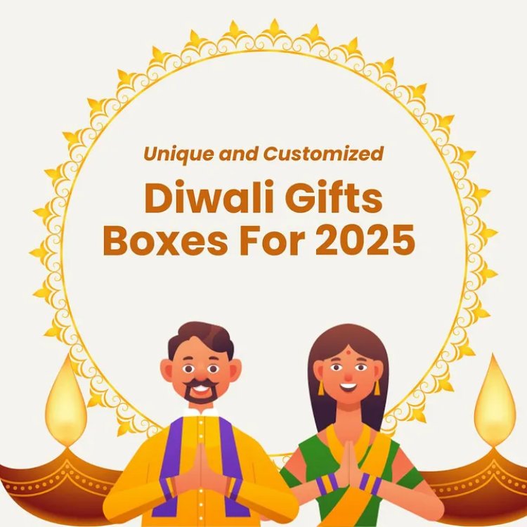 Unique and Customized Diwali Gift Boxes for 2025