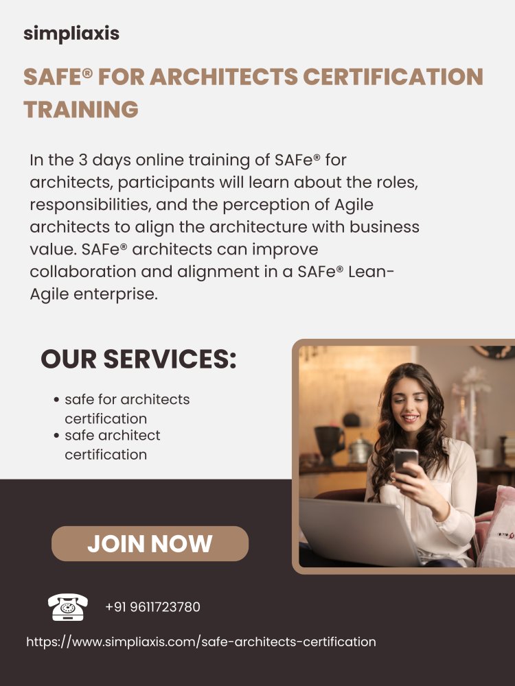 Advance Your Career with SAFe® Architect Training and Certification