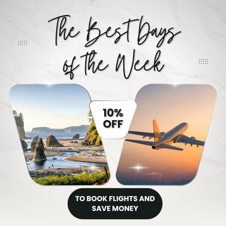 The Best Days of the Week to Book Flights and Save Money