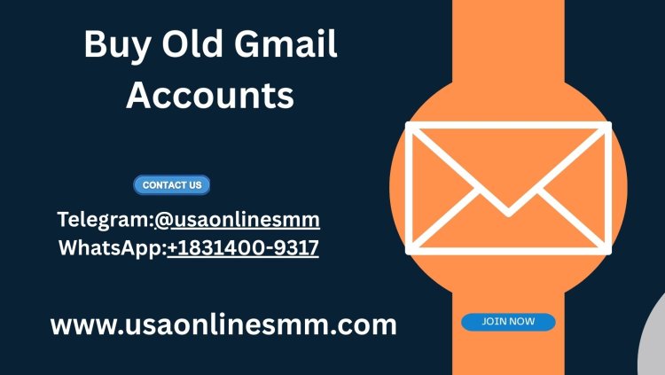 Top Recommendations for Buying Old Gmail Accounts Securely