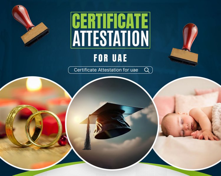 Degree Certificate Attestation in Dubai: A Practical Guide for Expats