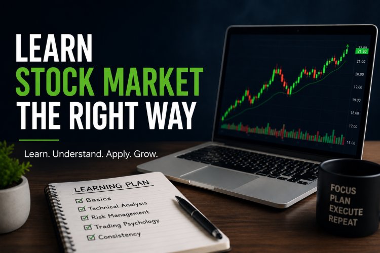 How to Learn Stock Market the Right Way and Build Confident Trading Skills