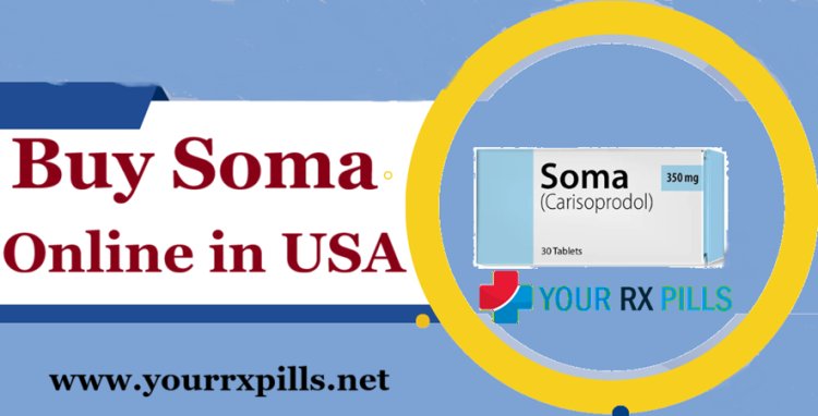 Buy Soma Online – Discreet Packaging, Fast Shipping
