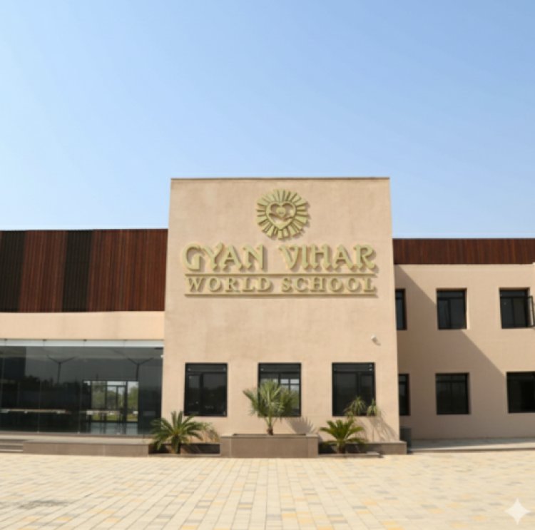 Gyan Vihar World School – Top CBSE School in Sitapura, Jaipur