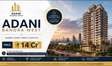 Adani Bandra West Premium Living Luxury Homes