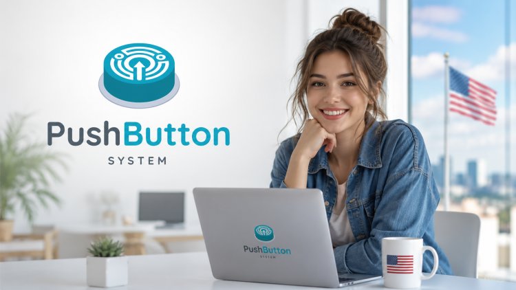 Push Button System Reviews (Investigative Report!) Everyone Must Know Before Buying?