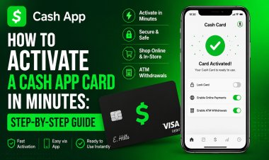 How To Activate a Cash App Card in Minutes: Step-by-Step Guide