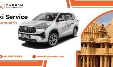 Taxi Service in Somnath for Safe and Convenient Travel | Darpan Cabs