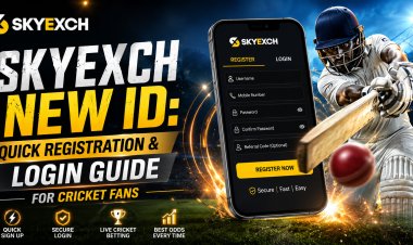 Skyexch New Account Guide: How Cricket Fans Can Register and Access Login