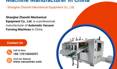 Why Invest in an Automatic Vacuum Forming Machine?