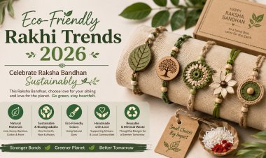 Eco-Friendly Rakhi Trends 2026: Celebrate Raksha Bandhan Sustainably