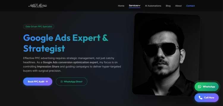 Is NikhilSharmaDigital Your Ideal Google ads expert For Better Campaign Results?