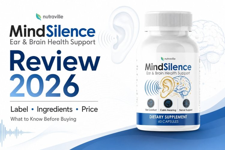 MindSilence Reviews and Complaints 2026: Ingredients, Pricing, and What Buyers Should Verify Before Ordering