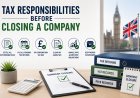 Tax Responsibilities Before Closing a Company!