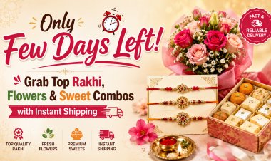 Only Few Days Left! Grab Top Rakhi, Flowers & Sweet Combos with Instant Shipping