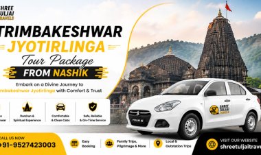 Trimbakeshwar Jyotirlinga Tour Package From Nashik | Comfortable Ride