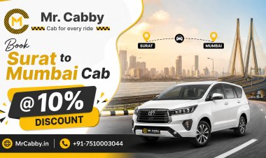 Book Surat to Mumbai Cab Service for a Smooth Road Trip