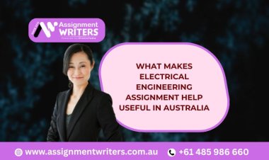 What Makes Electrical Engineering Assignment Help Useful in Australia