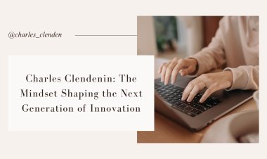 Charles Clendenin: The Mindset Shaping the Next Generation of Innovation