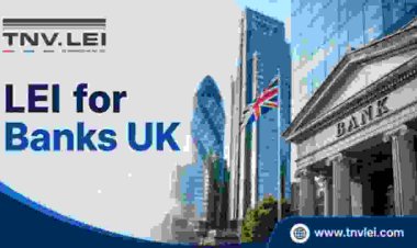 LEI for Cross-Border Payments UK: How Businesses Can Register and Maintain an LEI