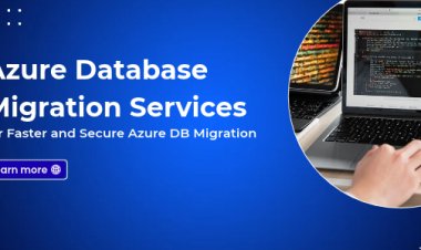 Azure Database Migration Services for Faster and Secure Azure DB Migration