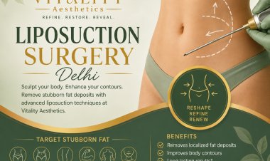 Body Contouring Delhi: Understanding Liposuction and Treatment Options
