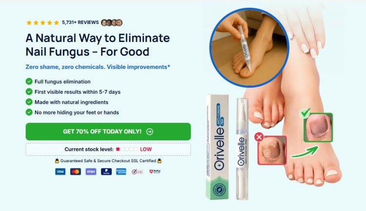 Orivelle Fungus Pen Canada – Is This the Best Nail Fungus Solution Available?