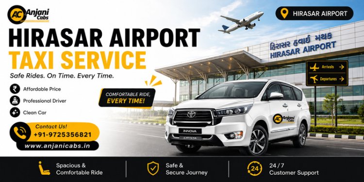 Hirasar Airport Taxi Service | Reliable Travel Partner