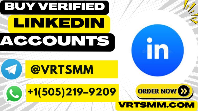 Best Sites to LinkedIn Accounts (100% Verified): Top Picks