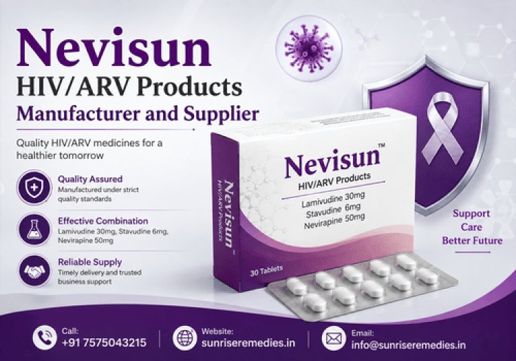 Nevisun HIV/ARV Products Manufacturer and Supplier