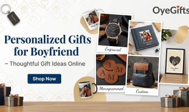 Personalized Gifts for Boyfriend – Thoughtful Gift Ideas Online