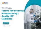 Tezovir HIV Products Manufacturing | Quality HIV Medicines