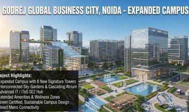 Godrej Global Business City Noida: A Modern Lifestyle