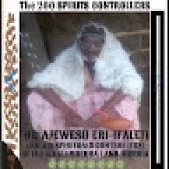 Dr Ajewesu Herbalist and Native Doctor (TheSpiritualcontrol)