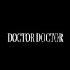 Doctor Doctor