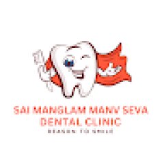 Sai Manglam Dental Clinic